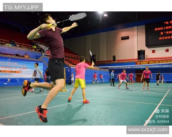 上海羽毛球队在杯赛中的意识表现分析与总结 上海羽毛球队在杯赛中的意识表现分析与总结